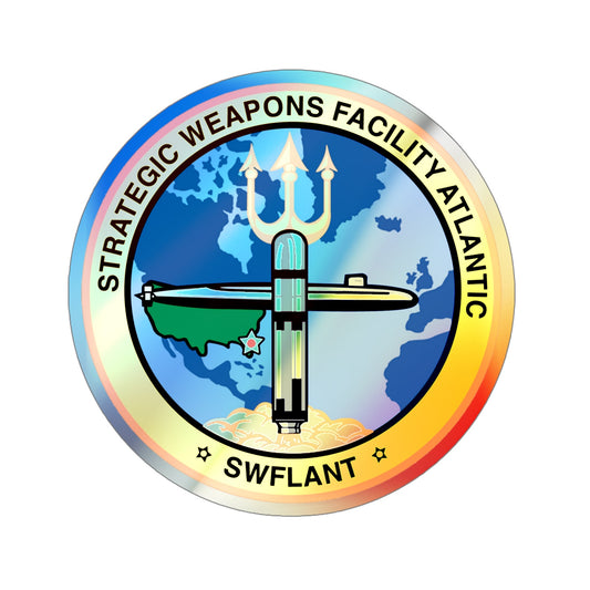 Strategic Weapons Facility Atlantic (U.S. Navy) Holographic STICKER Die-Cut Vinyl Decal-6 Inch-The Sticker Space