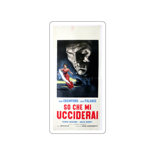 SUDDEN FEAR (ITALIAN) 1952 Movie Poster STICKER Vinyl Die-Cut Decal-White-The Sticker Space