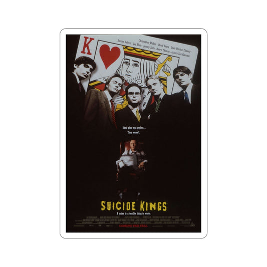 Suicide Kings 1997 Movie Poster STICKER Vinyl Die-Cut Decal-6 Inch-The Sticker Space