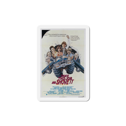 Take This Job and Shove It 1981 Movie Poster Die-Cut Magnet-4" x 4"-The Sticker Space
