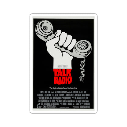 Talk Radio 1988 Movie Poster STICKER Vinyl Die-Cut Decal-4 Inch-The Sticker Space
