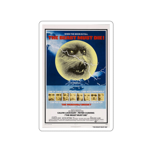 THE BEAST MUST DIE! 1974 Movie Poster STICKER Vinyl Die-Cut Decal-White-The Sticker Space