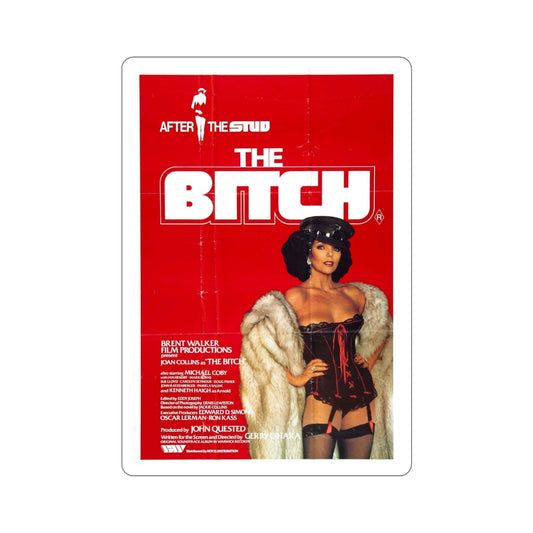 The Bitch 1979 Movie Poster STICKER Vinyl Die-Cut Decal-6 Inch-The Sticker Space