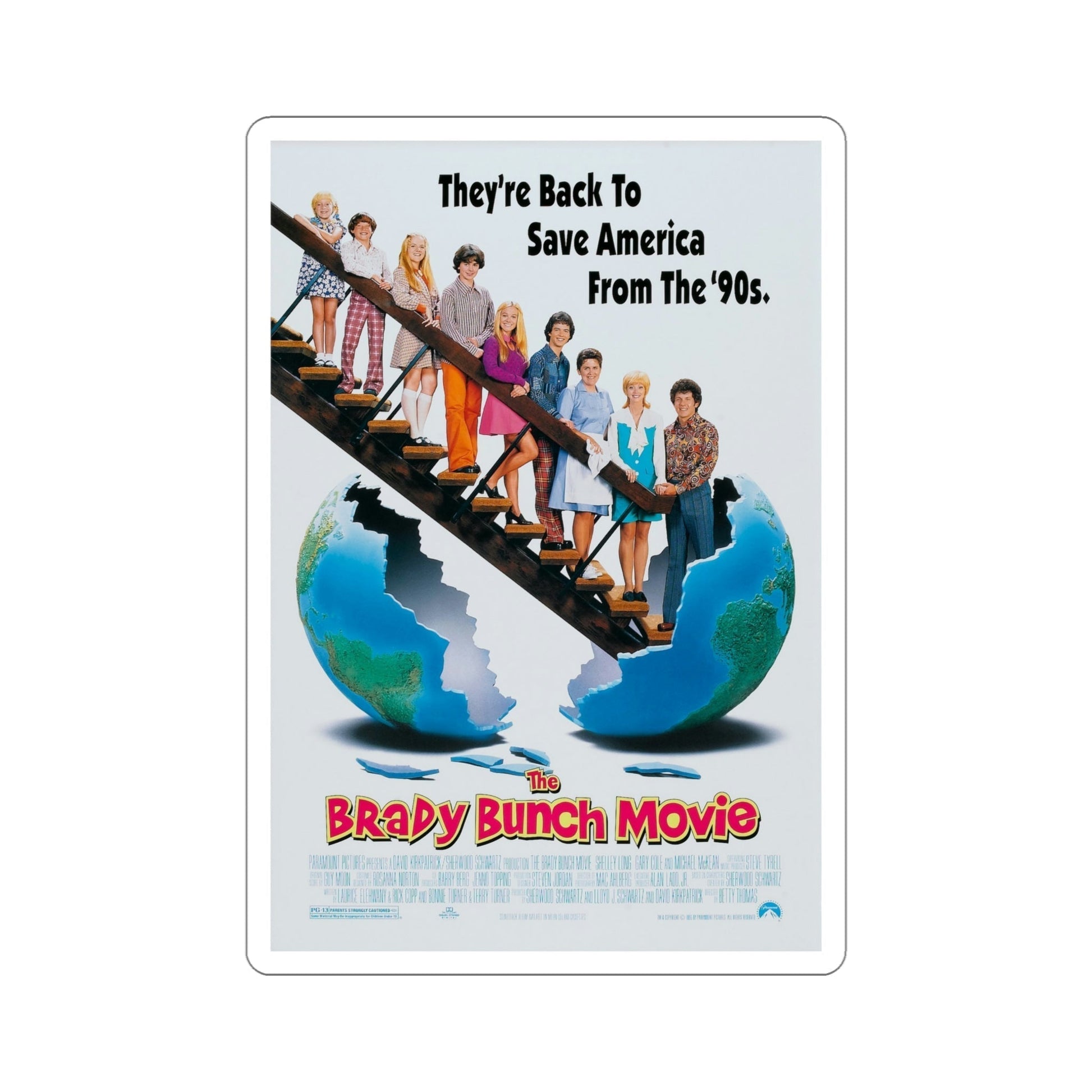 The Brady Bunch Movie 1995 Movie Poster STICKER Vinyl Die-Cut Decal-5 Inch-The Sticker Space