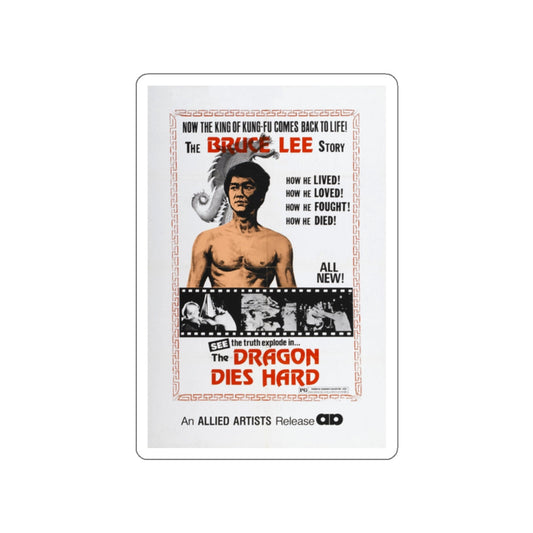 THE DRAGON DIES HARD 1974 Movie Poster STICKER Vinyl Die-Cut Decal-White-The Sticker Space