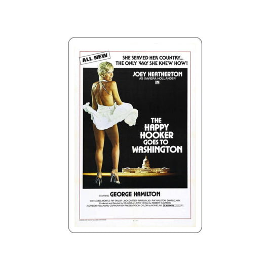 THE HAPPY HOOKER GOES TO WASHINGTON 1977 Movie Poster STICKER Vinyl Die-Cut Decal-White-The Sticker Space