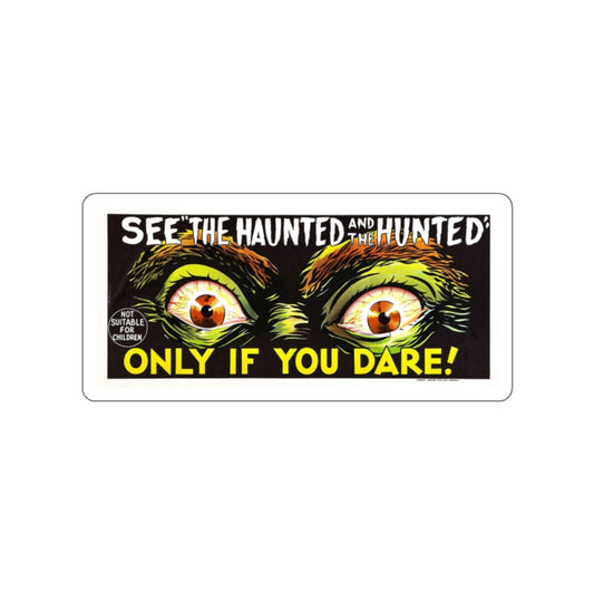 THE HAUNTED AND THE HUNTED (DEMENTIA 13) 1963 Movie Poster STICKER Vinyl Die-Cut Decal-White-The Sticker Space