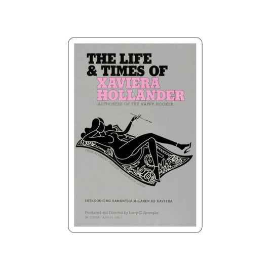 THE LIFE AND TIMES OF XAVIERA HOLLANDER 1974 Movie Poster STICKER Vinyl Die-Cut Decal-White-The Sticker Space
