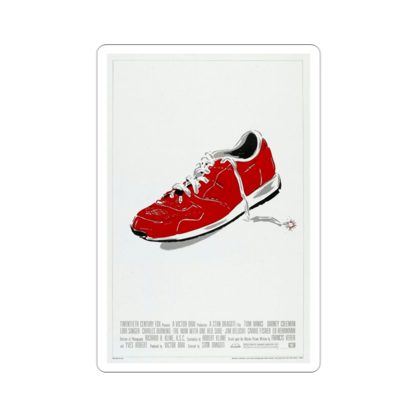 The Man With one Red Shoe 1985 Movie Poster STICKER Vinyl Die-Cut Decal-2 Inch-The Sticker Space