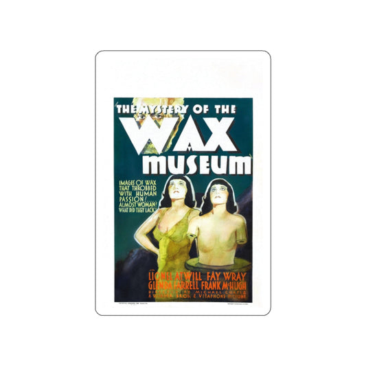 THE MYSTERY OF THE WAX MUSEUM 1933 Movie Poster STICKER Vinyl Die-Cut Decal-White-The Sticker Space
