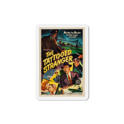 The Tattooed Stranger 1950 Movie Poster Die-Cut Magnet-4 Inch-The Sticker Space