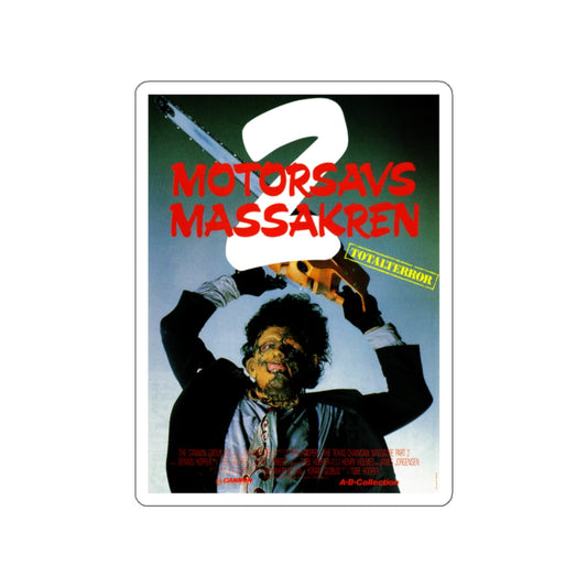 THE TEXAS CHAIN SAW MASSACRE 2 (DANISH) 1974 Movie Poster STICKER Vinyl Die-Cut Decal-White-The Sticker Space
