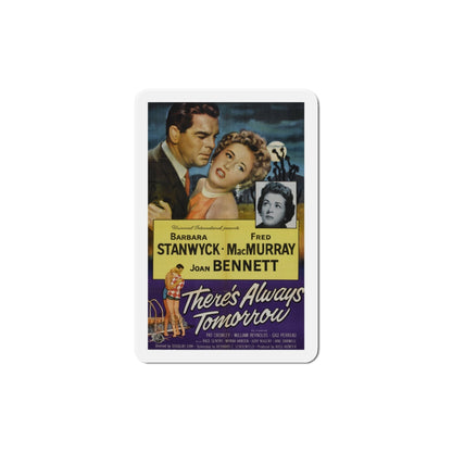 Theres Always Tomorrow 1956 Movie Poster Die-Cut Magnet-5 Inch-The Sticker Space