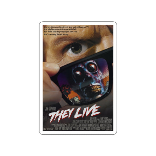 THEY LIVE! 1988 Movie Poster STICKER Vinyl Die-Cut Decal-White-The Sticker Space