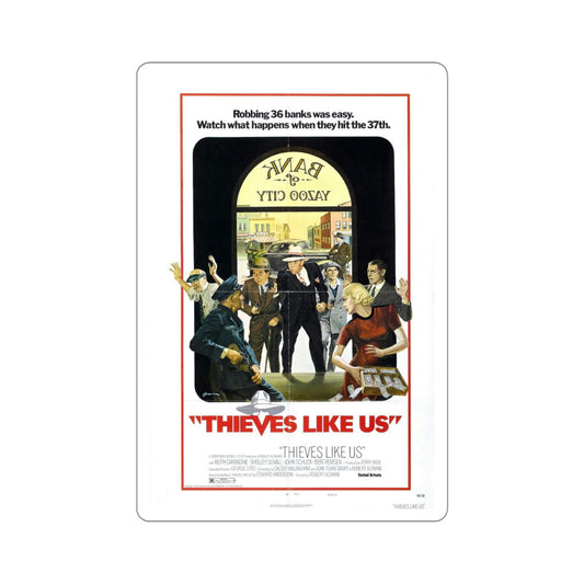 Thieves Like Us 1974 Movie Poster STICKER Vinyl Die-Cut Decal-6 Inch-The Sticker Space