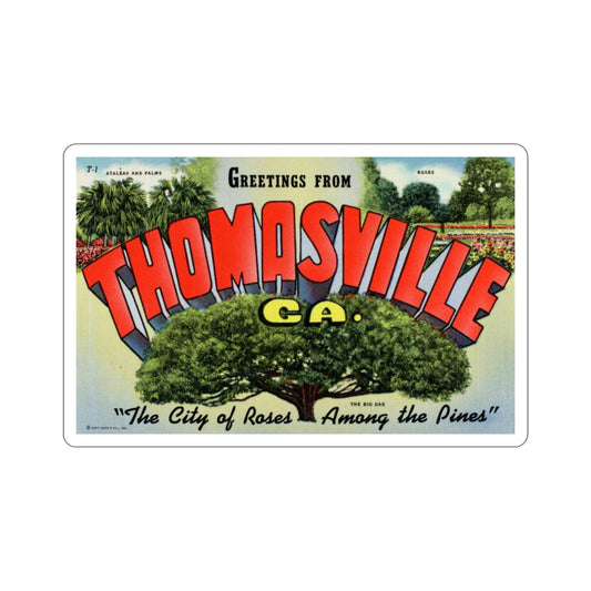 Thomasville Georgia (Greeting Cards) STICKER Vinyl Die-Cut Decal-6 Inch-The Sticker Space