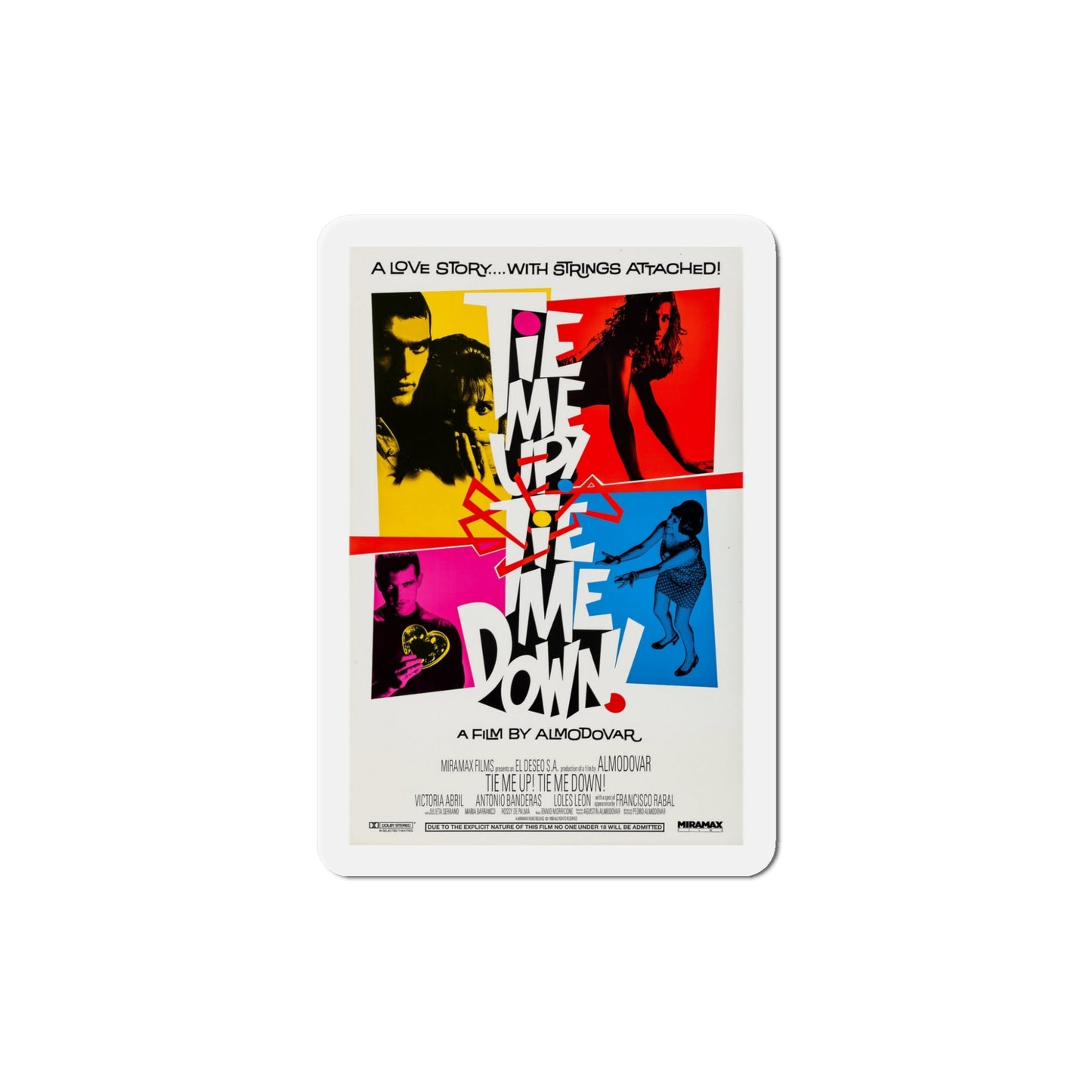 Tie Me Up Tie Me Down 1990 Movie Poster Die-Cut Magnet-5" x 5"-The Sticker Space
