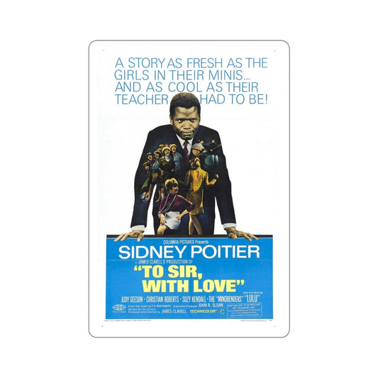 To Sir with Love 1967 Movie Poster STICKER Vinyl Die-Cut Decal-6 Inch-The Sticker Space