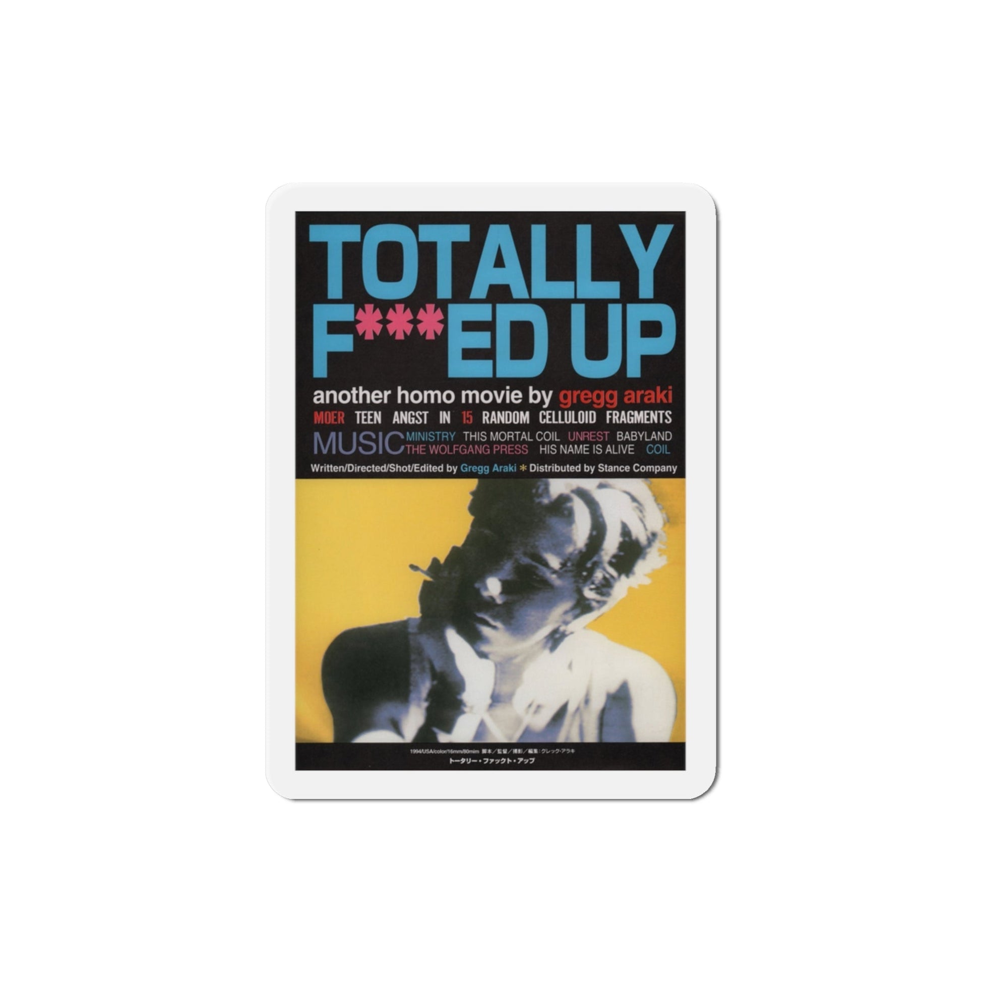 Totally Fed Up 1994 Movie Poster Die-Cut Magnet-3" x 3"-The Sticker Space