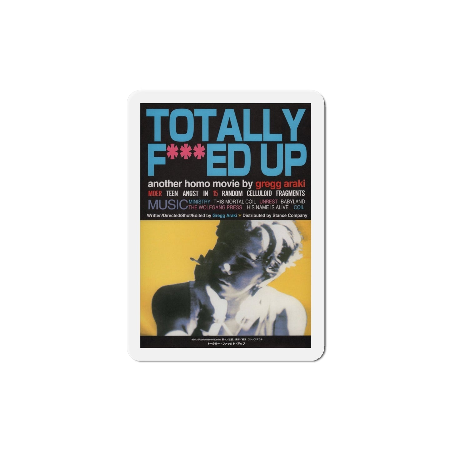 Totally Fed Up 1994 Movie Poster Die-Cut Magnet-6 Inch-The Sticker Space