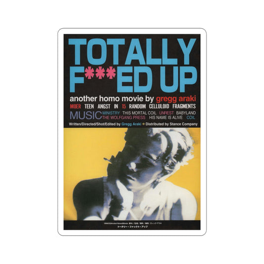 Totally Fed Up 1994 Movie Poster STICKER Vinyl Die-Cut Decal-6 Inch-The Sticker Space