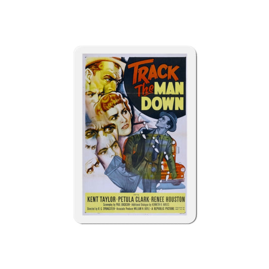 Track the Man Down 1955 Movie Poster Die-Cut Magnet-2 Inch-The Sticker Space
