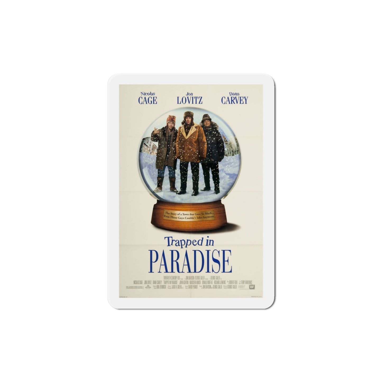 Trapped In Paradise 1994 Movie Poster Die-Cut Magnet-4" x 4"-The Sticker Space