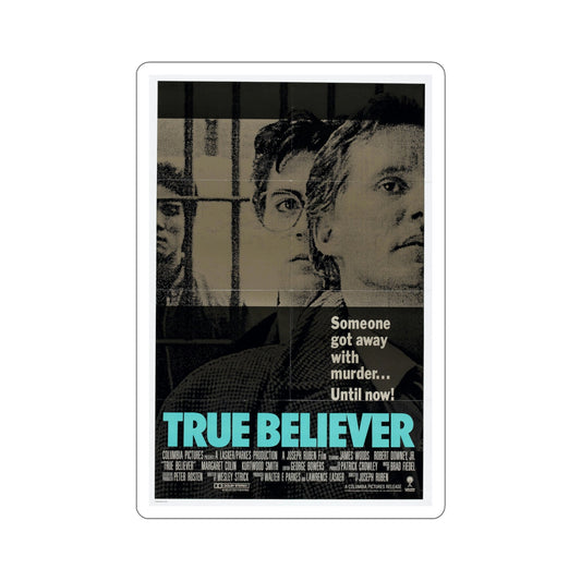 True Believer 1989 Movie Poster STICKER Vinyl Die-Cut Decal-6 Inch-The Sticker Space