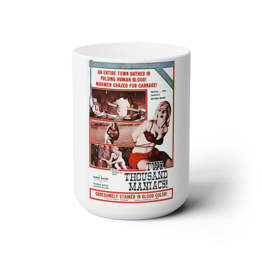 TWO THOUSAND MANIACS! 1964 Movie Poster - White Coffee Cup 15oz-15oz-The Sticker Space