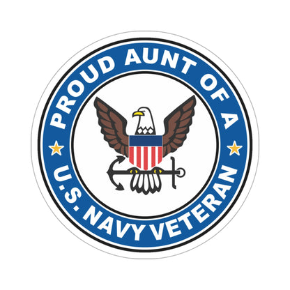 US Navy Veteran Proud Aunt (U.S. Navy) STICKER Vinyl Die-Cut Decal-3 Inch-The Sticker Space