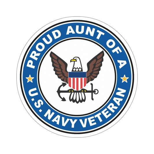 US Navy Veteran Proud Aunt (U.S. Navy) STICKER Vinyl Die-Cut Decal-6 Inch-The Sticker Space