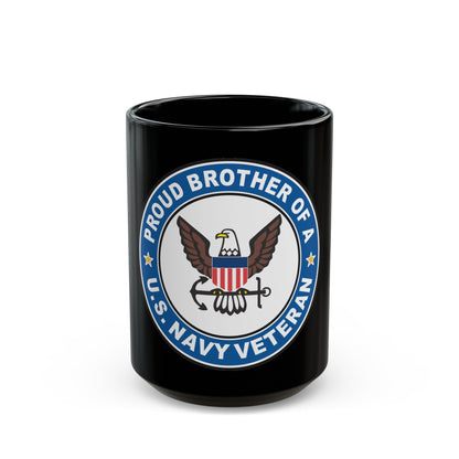 US Navy Veteran Proud Brother (U.S. Navy) Black Coffee Mug-15oz-The Sticker Space