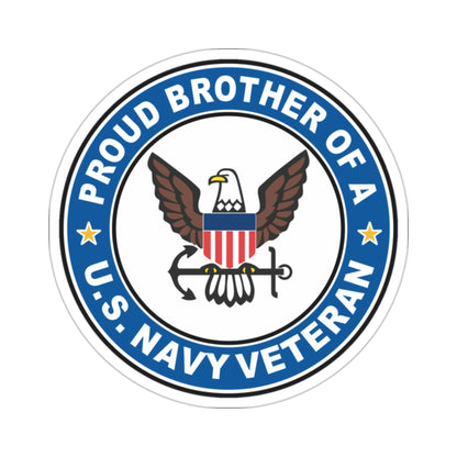 US Navy Veteran Proud Brother (U.S. Navy) STICKER Vinyl Die-Cut Decal-2 Inch-The Sticker Space