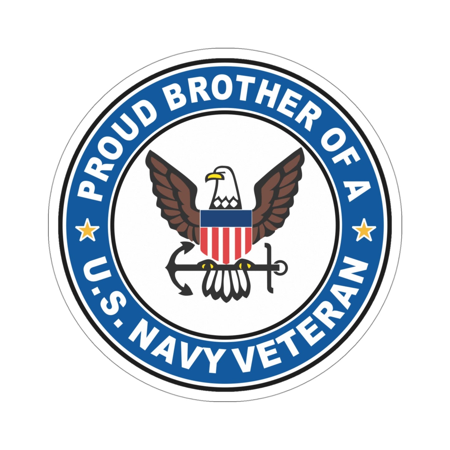 US Navy Veteran Proud Brother (U.S. Navy) STICKER Vinyl Die-Cut Decal-4 Inch-The Sticker Space