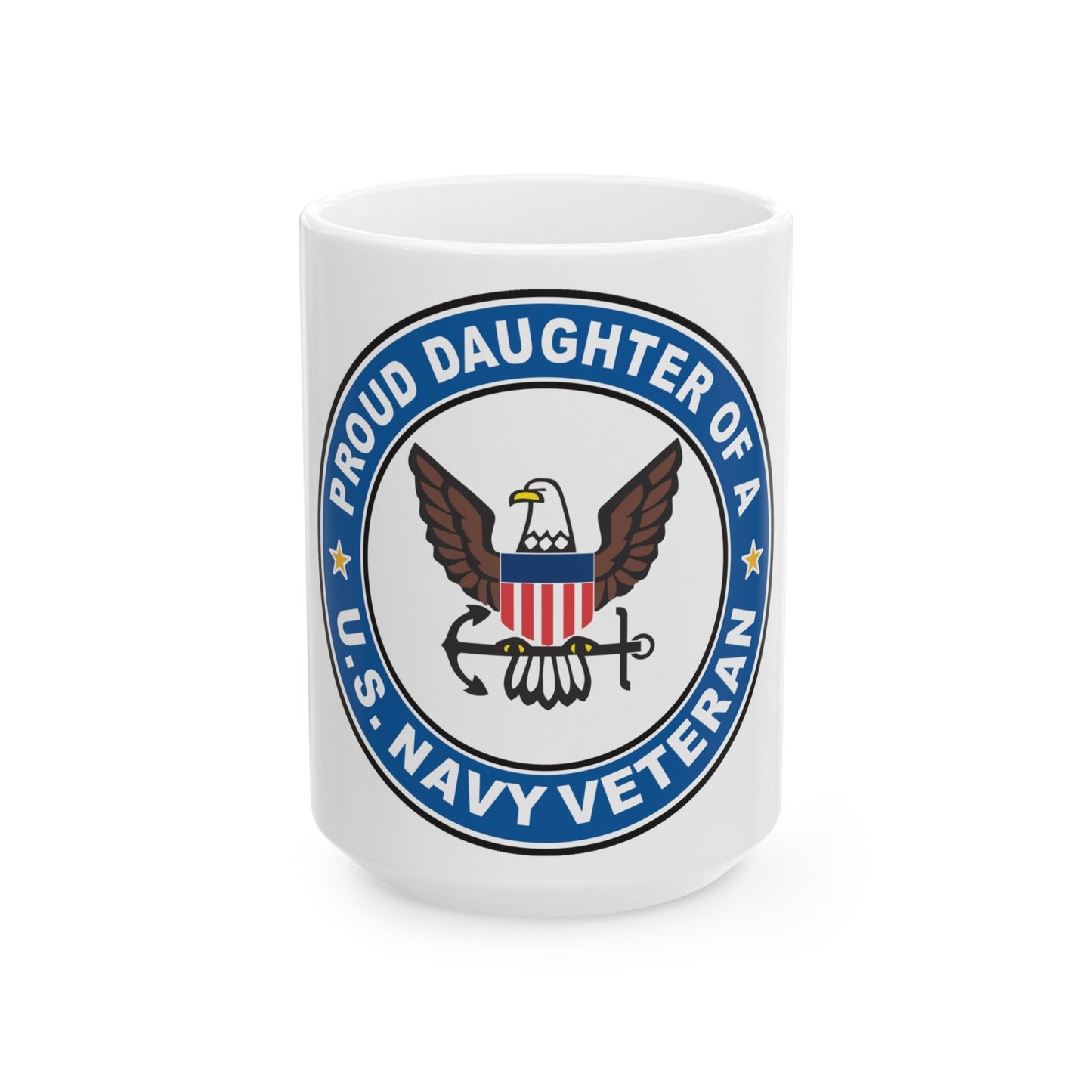 US Navy Veteran Proud Daughter (U.S. Navy) White Coffee Mug-15oz-The Sticker Space