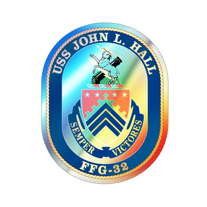 USS John L Hall FFG 32 (U.S. Navy) Holographic STICKER Die-Cut Vinyl Decal-3 Inch-The Sticker Space