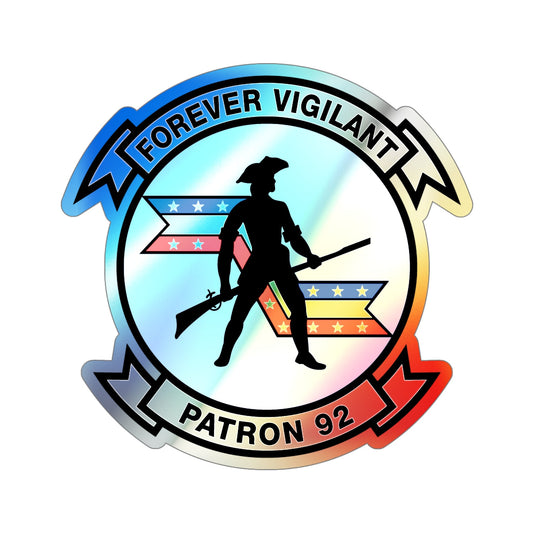 VP 92 Forever Vigilant Patron 92 (U.S. Navy) Holographic STICKER Die-Cut Vinyl Decal-6 Inch-The Sticker Space
