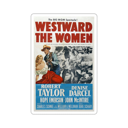 Westward the Women 1951 Movie Poster STICKER Vinyl Die-Cut Decal-6 Inch-The Sticker Space