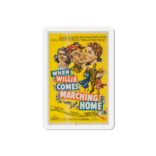 When Willie Comes Marching Home 1950 Movie Poster Die-Cut Magnet-2 Inch-The Sticker Space