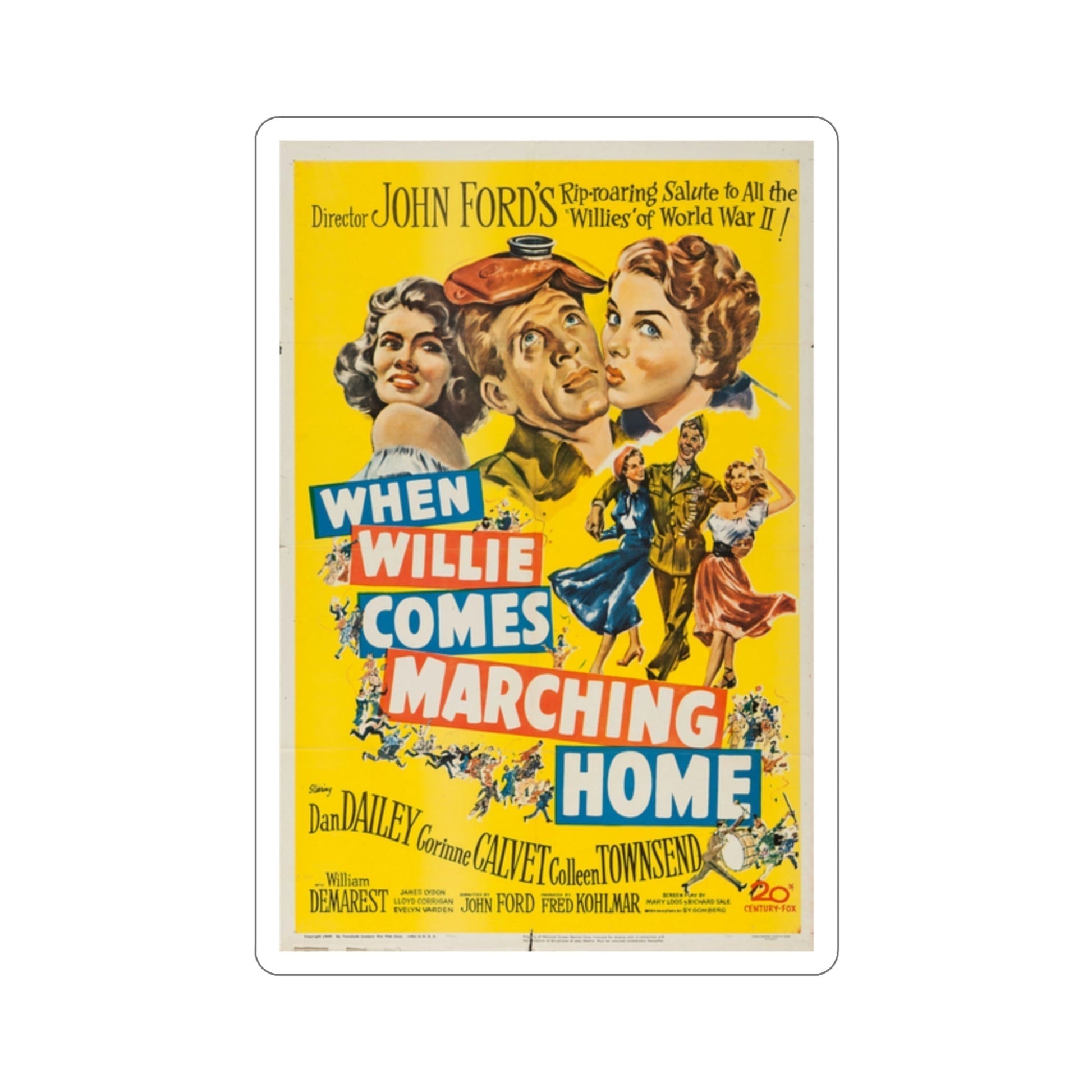 When Willie Comes Marching Home 1950 Movie Poster STICKER Vinyl Die-Cut Decal-2 Inch-The Sticker Space