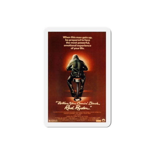 When You Comin Back Red Ryder 1979 Movie Poster Die-Cut Magnet-2" x 2"-The Sticker Space