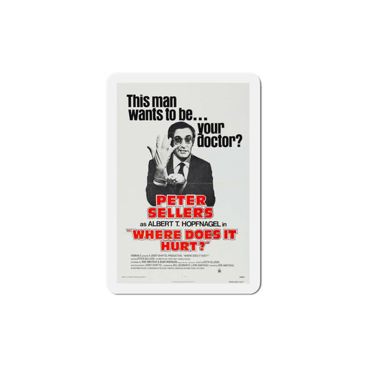 Where Does It Hurt 1972 Movie Poster Die-Cut Magnet-4" x 4"-The Sticker Space