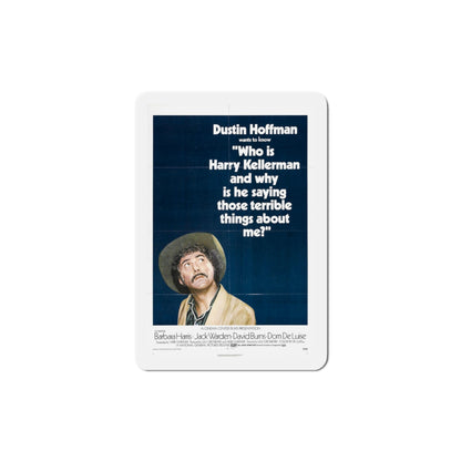 Who Is Harry Kellerman and Why Is He Saying Those Terrible Things About Me 1971 Movie Poster Die-Cut Magnet-4" x 4"-The Sticker Space