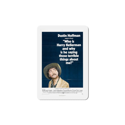 Who Is Harry Kellerman and Why Is He Saying Those Terrible Things About Me 1971 Movie Poster Die-Cut Magnet-5" x 5"-The Sticker Space