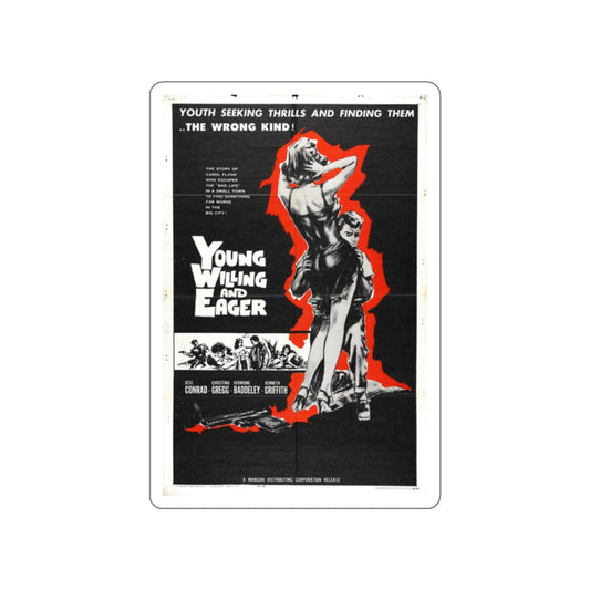 YOUNG WILLING AND EAGER 1961 Movie Poster STICKER Vinyl Die-Cut Decal-White-The Sticker Space