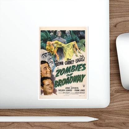 ZOMBIES ON BROADWAY 1945 Movie Poster STICKER Vinyl Die-Cut Decal-The Sticker Space